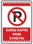 Garaj Kapısı Park Etmeyin 1