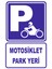 Motosiklet Park Yeri Levhası 1