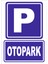 Otopark Levhası 1