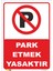Park Etmek Yasaktır Levhası 1