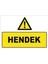 Hendek Levhası 1