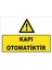 Kapı Otomatiktir Levhası Ytr 007 1