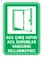 Acil Çıkış Kapılarını Acil Durumlar Içindir - Isg Levhası 15X21 cm Sticker 1