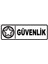 Güvenlik Levhası 10X30 Sticker 1