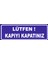Lütfen Kapıyı Kapatınız Levhası Vt-Blm 028 10X30 Sticker 1