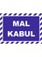 Mal Kabul Levhası 15X21 cm Sticker 1
