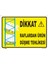 Raflardan Ürün Düşme Tehlikesi Levhası 15X21 cm Sticker 1