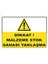 Malzeme Stok Sahası Yaklaşma Levhası 15X21 cm Sticker 1