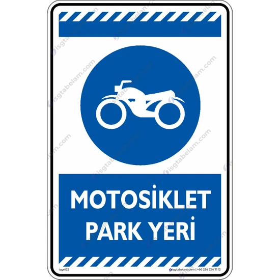 İsg Tabelam Motosiklet Park Yeri
