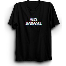 The Fame Box No Signal, Sinyal Yok Tişört