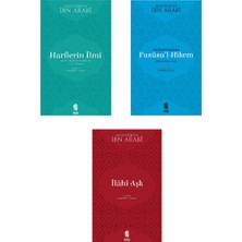 Ibnü'l-Arabi Kitapları 3'lü Set - Harflerin Ilmi / Günümüz Insanına Fususul Hikem / Ilahi Aşk