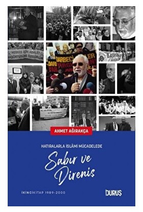 Hatıralarla Islami Mücadelede Sabır ve Direniş