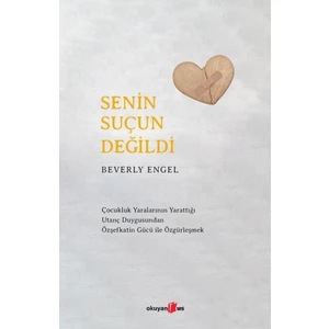Senin Suçun Değildi - Beverly Engel