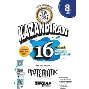 Ankara Yayıncılık 8.Sınıf  LGS Matematik Kazandıran 16 Haftalık Kazanım Denemeleri
