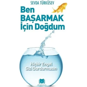 Parana Yayınları Ben Başarmak Için Doğdum