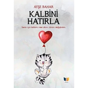 Kalbini Hatırla