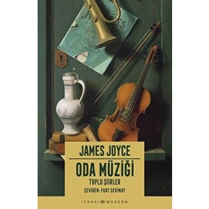 Oda Müziği: Toplu Şiirler - James Joyce