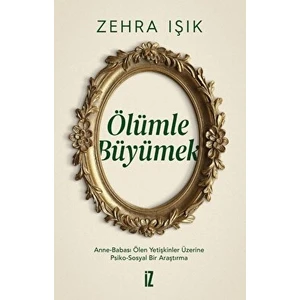 Ölümle Büyümek
