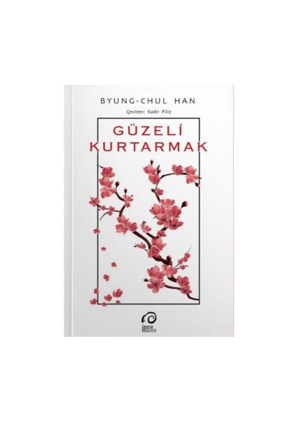 Byung-Chul Han Kitapları 3'lü Set-Güzeli Kurtarmak/iktidar Nedir?/zen Budizm Felsefesi