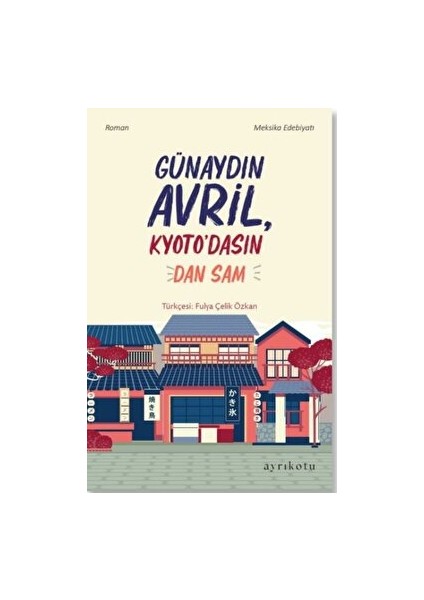 Günaydın Avril, Kyoto’dasın!