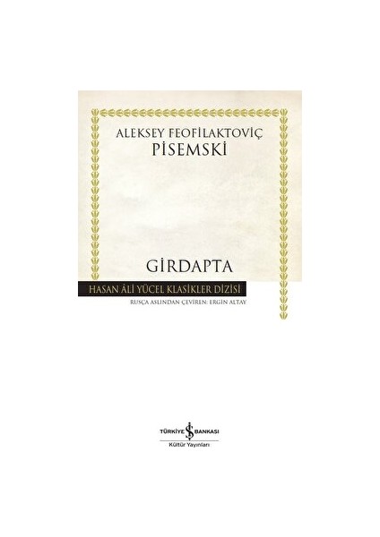 Girdapta - Aleksey Feofilaktoviç Pisemski