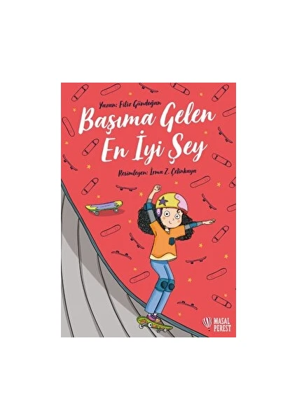 Başıma Gelen En İyi Şey - Filiz Gündoğan