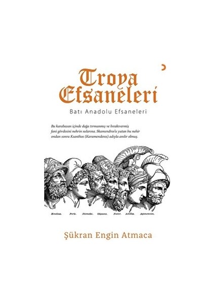 Troya Efsaneleri - Batı Anadolu Efsaneleri