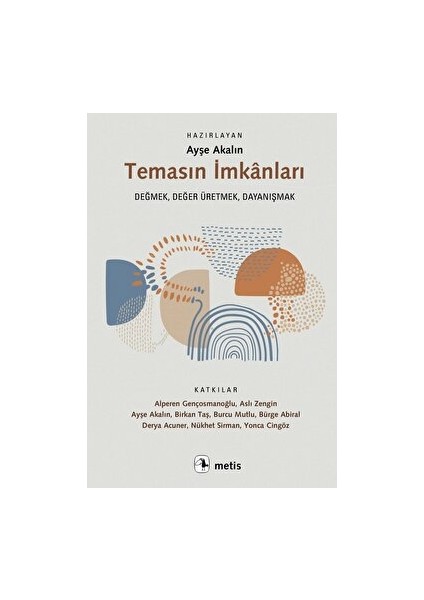 Temasın Imkanları