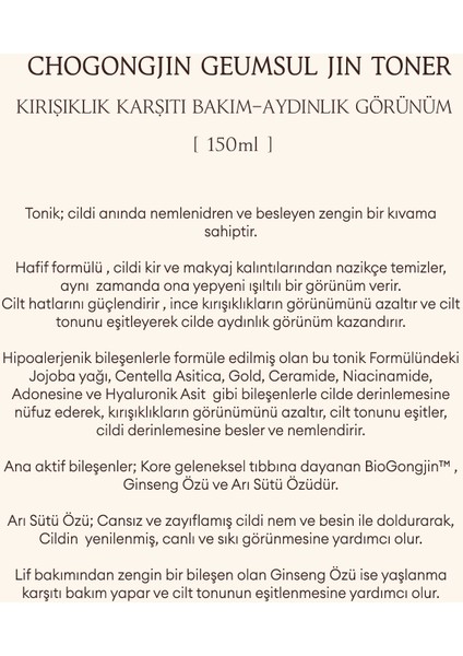 Yıpranmış Cildi Besleyen, Aydınlık ve Elastik Görünüm Sunan  Tonik Chogongjın Geumsul Jin Toner