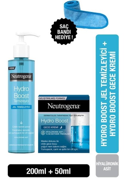 Hydro Boost Water Gel Temizleyici 200 ml + Nemlendirici Gece Kremi 50 ml + Saç Bandı