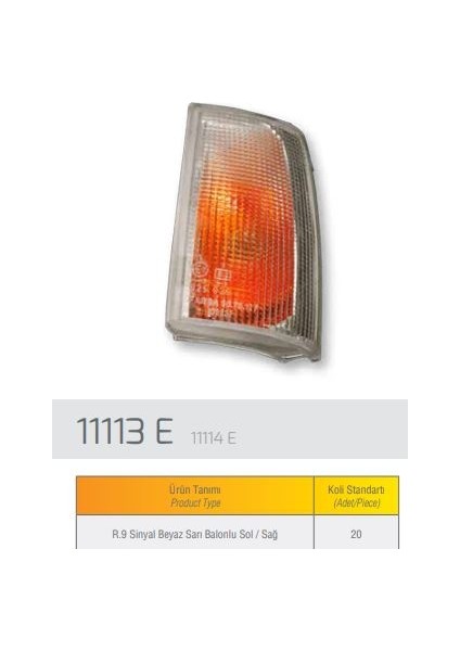 Sinyal Lambasi Sol Beyaz R9