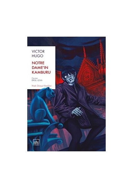 Notre Dame'ın Kamburu - Victor Hugo