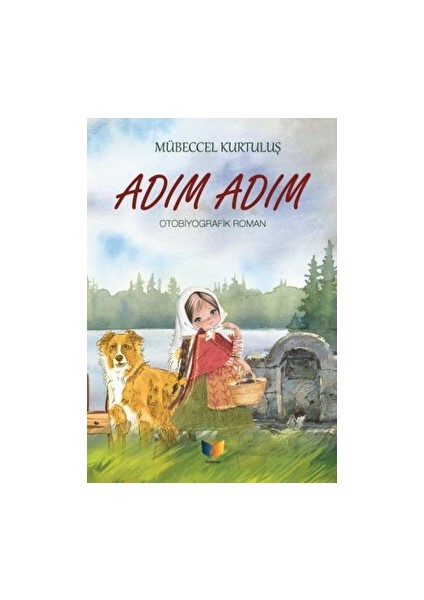 Adım Adım - Mübeccel Kurtuluş