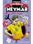 Furbolun Büyük Yıldızları – Neymar 1