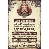 Wonder Like Vecihi Sana Kız Vermem Yeşilçam Retro Vintage Ahşap Poster