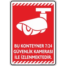 İsg Tabelam 25x35cm/kompozit/Bu Konteyner 7/24 Güvenlik Kamerası ile İzlenmektedir/v2-1