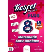 Günay Yayınları 8. Sınıf Matematik Soru Bankası 1. Dönem Keşfet Plus Hedef LGS İçin Özel