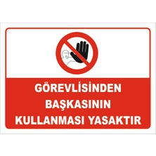 Vizyon Trafik Görevlisinden Başkasının Kullanması Yasaktır Levhası 15X21 cm Galvaniz Saç 0,4 mm