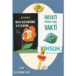 Ben Kendime Yeterim - Hayatı Sessize Alma Vakti - Kinsun + Alfa Kalem