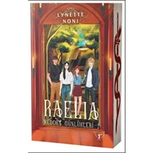Raelia: Medora Günlükleri 2 - Lynette Noni