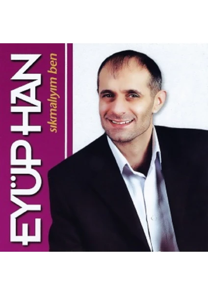 Eyüphan - Sıkmalıyım Ben (Cd)