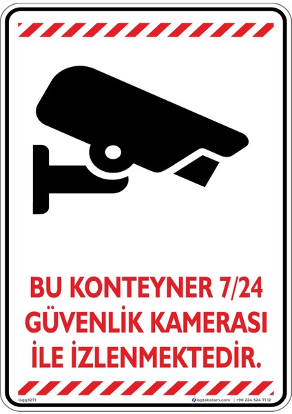 Bu Konteyner 7/24 Güvenlik Kamerası ile İzlenmektedir/v4/25x35cm/Etiket