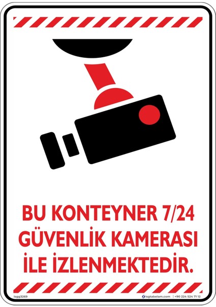 Bu Konteyner 7/24 Güvenlik Kamerası ile İzlenmektedir/v6/25x35cm/Etiket