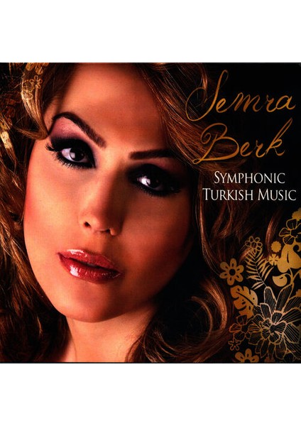 Semra Berk - Symphonic Turkish Music (Cd)