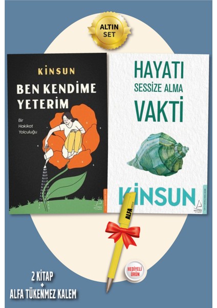 Ben Kendime Yeterim - Hayatı Sessize Alma Vakti - Kinsun + Alfa Kalem