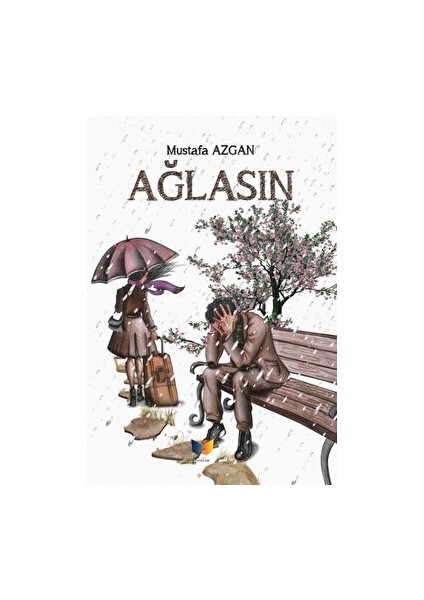 Ağlasın