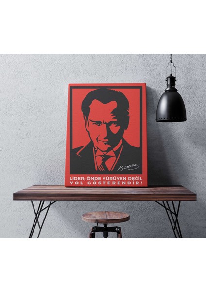 Mustafa Kemal Atatürk: Lider Yol Gösterendir Dikey Kanvas Tablo modelleri