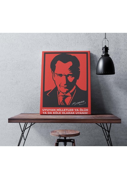 Mustafa Kemal Atatürk: Uyuyan Milletler Köle Olarak Uyanır Dikey Kanvas Tablo fiyatları