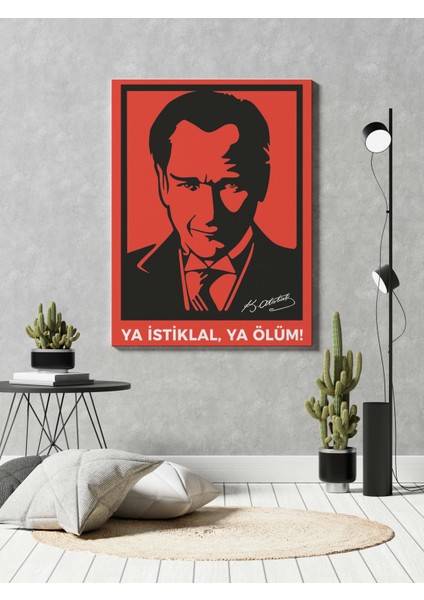 Mustafa Kemal Atatürk: Ya Istiklal, Ya Ölüm! Dikey Kanvas Tablo