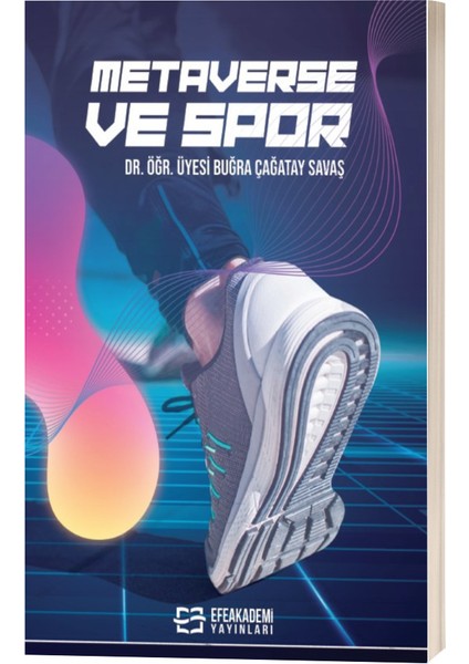 Metaverse ve Spor-Buğra Çağatay Savaş
